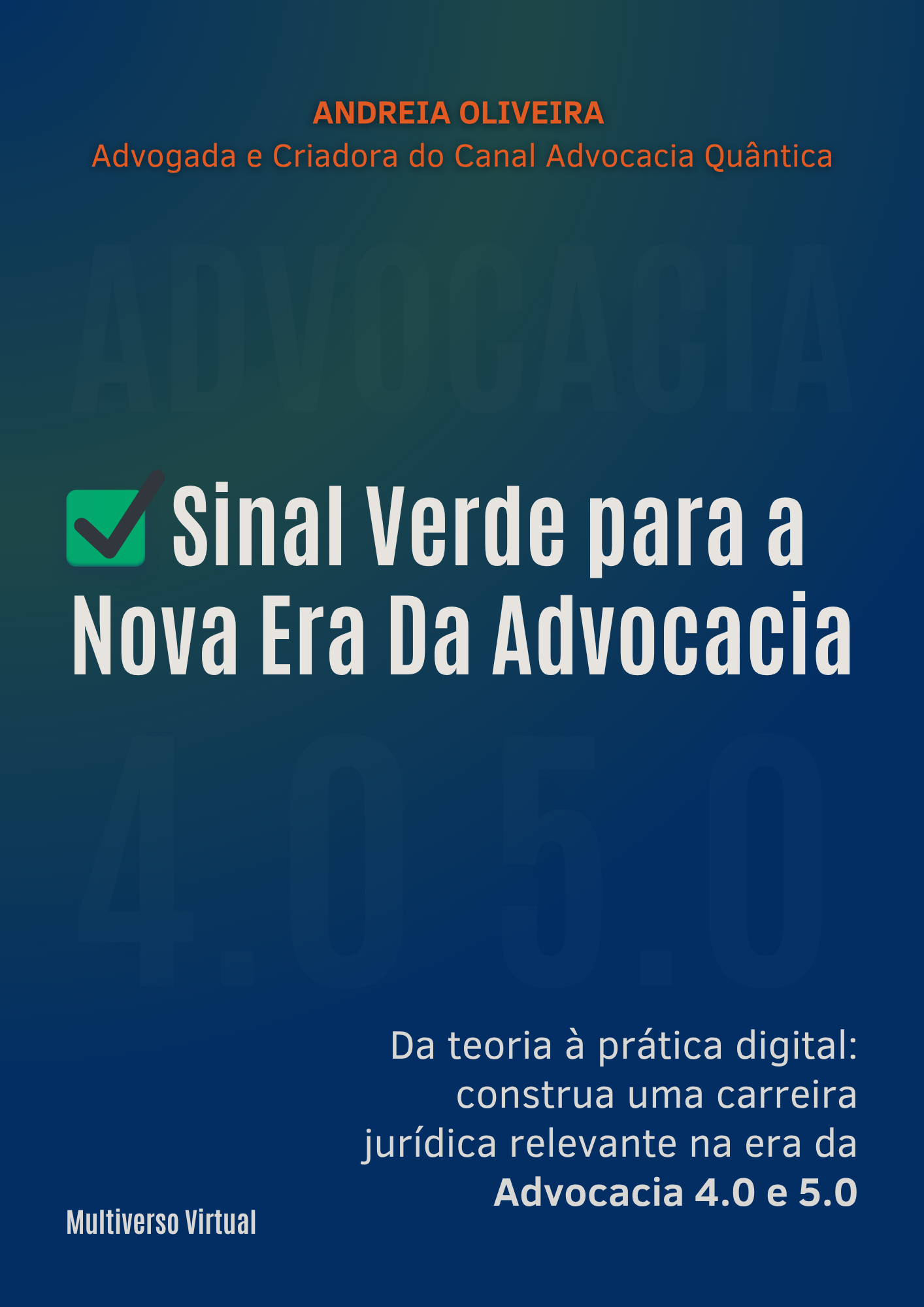 Sinal Verde para a nova Advocacia